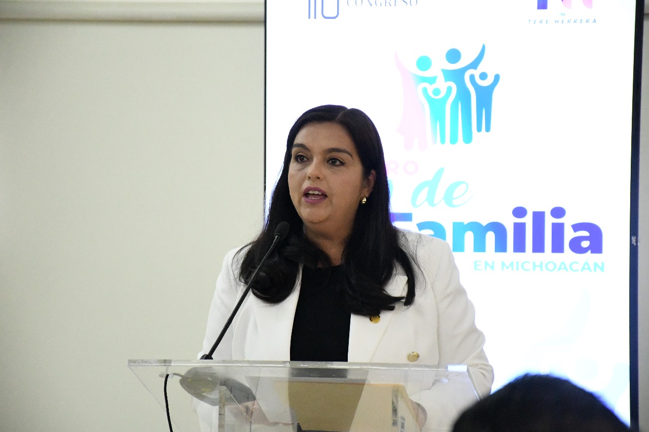 Con nueva Ley se busca fortalecer a las familias en Michoacán: Tere Herrera